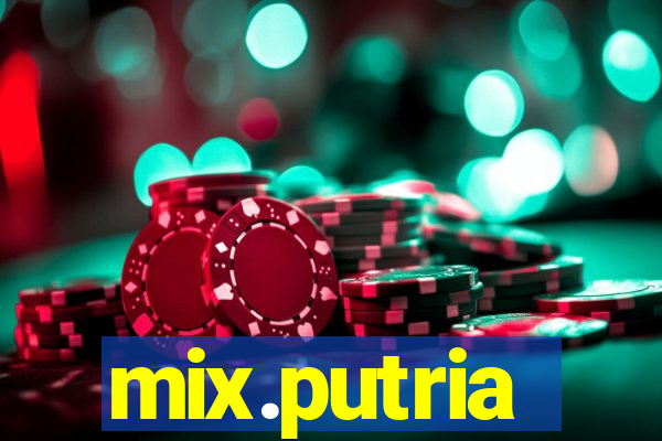 mix.putria