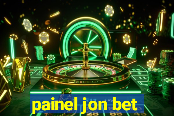 painel jon bet