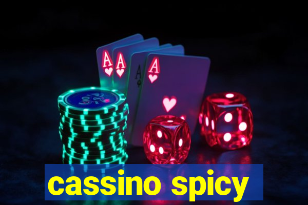 cassino spicy