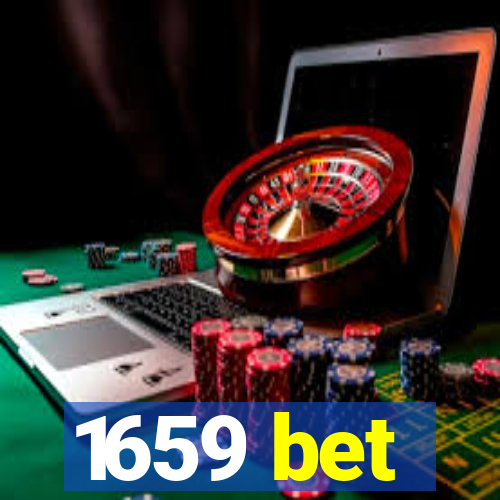 1659 bet