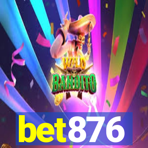 bet876