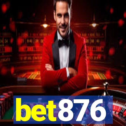 bet876