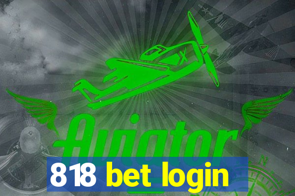 818 bet login