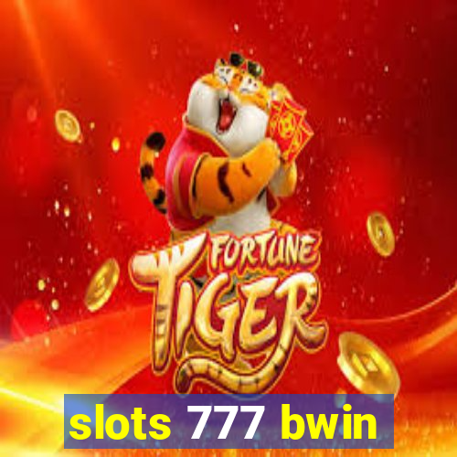 slots 777 bwin