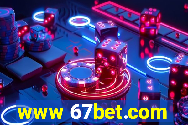 www 67bet.com