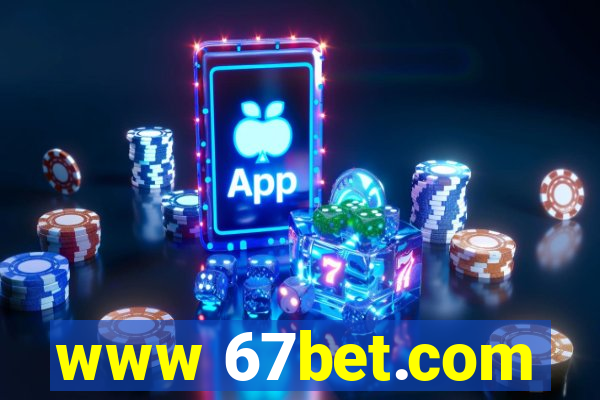 www 67bet.com