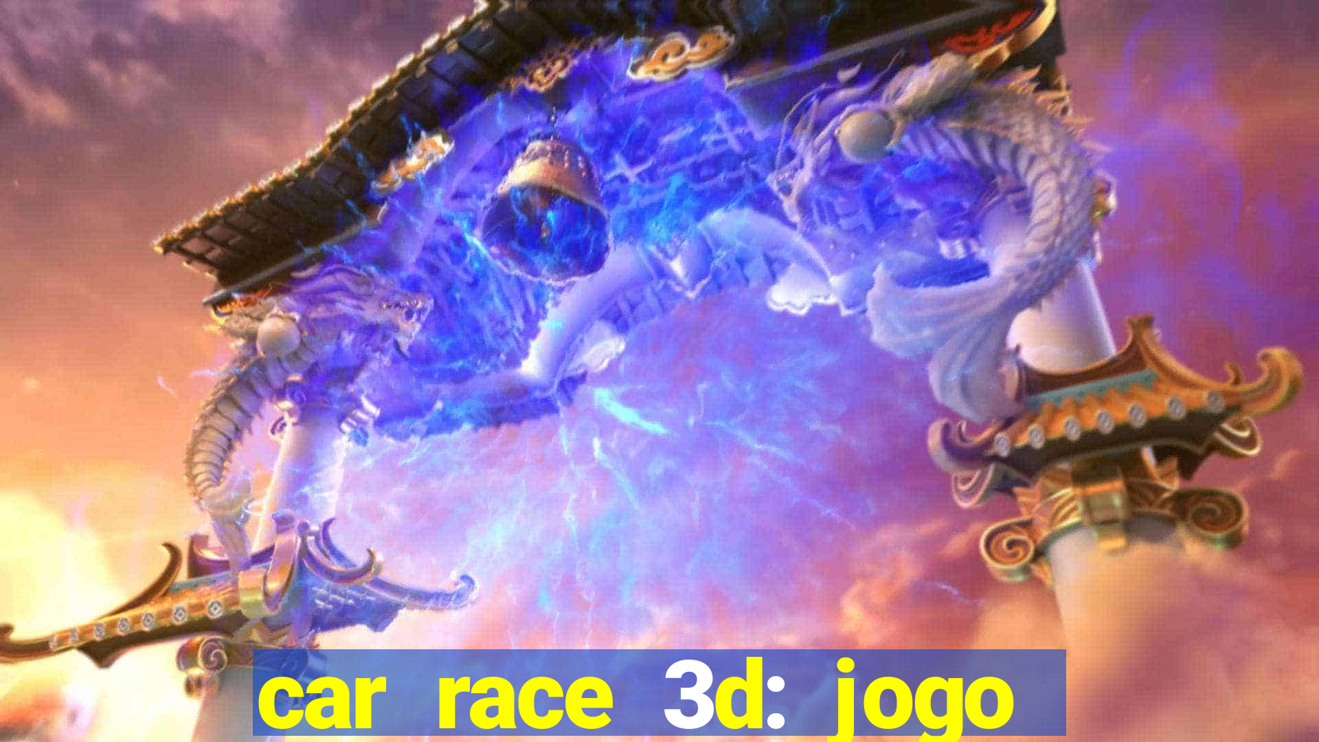 car race 3d: jogo de carros