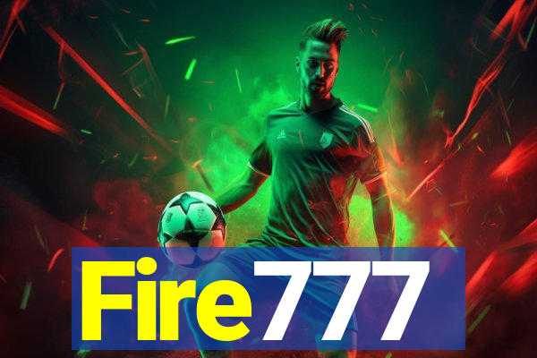 Fire777