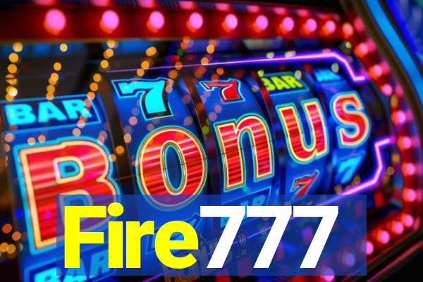 Fire777