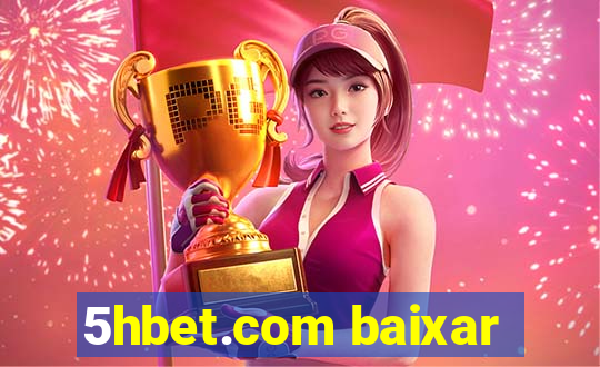 5hbet.com baixar