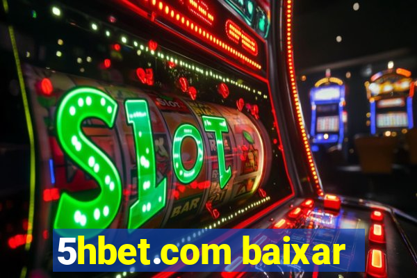 5hbet.com baixar