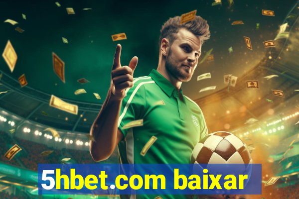 5hbet.com baixar