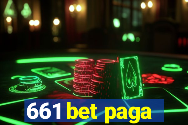 661 bet paga