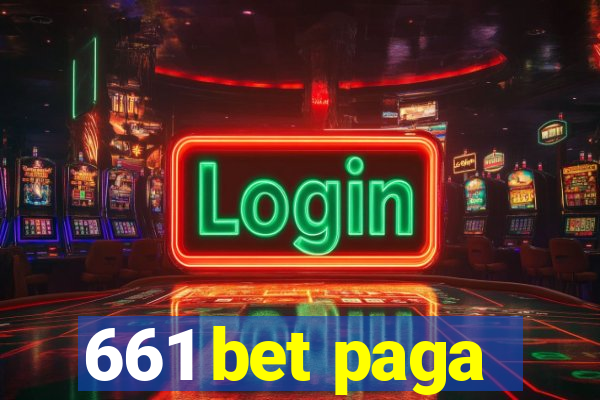 661 bet paga