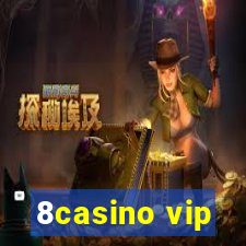 8casino vip