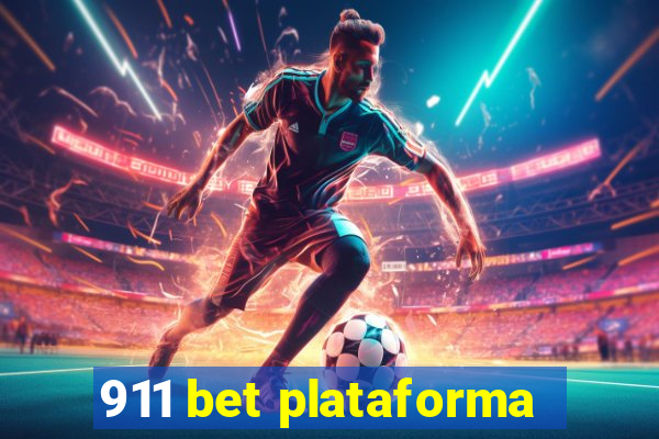 911 bet plataforma