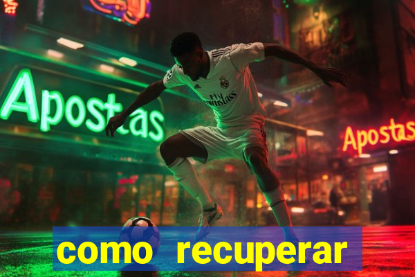 como recuperar conta no 7games