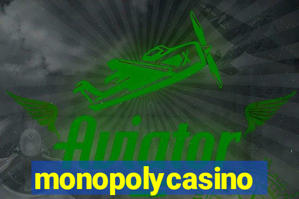 monopolycasino