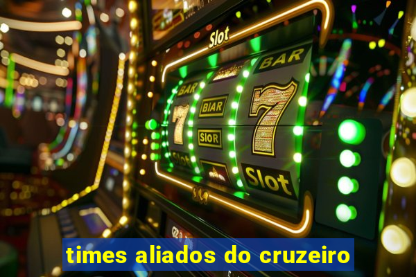 times aliados do cruzeiro