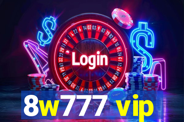 8w777 vip