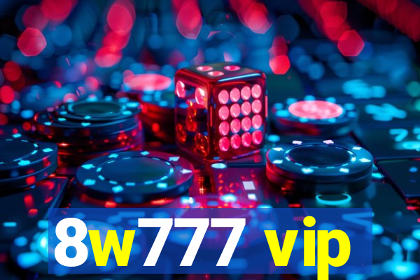 8w777 vip