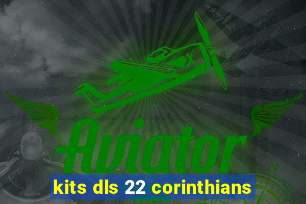 kits dls 22 corinthians