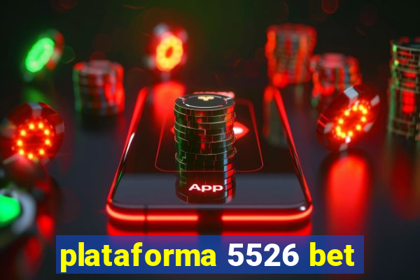 plataforma 5526 bet