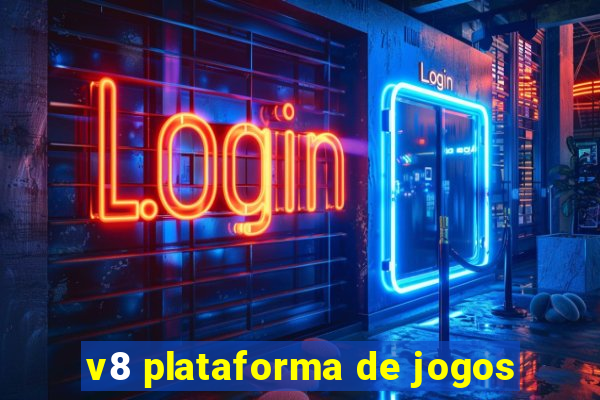 v8 plataforma de jogos