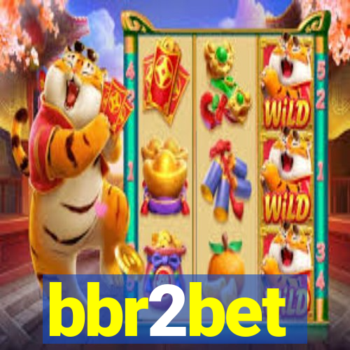 bbr2bet