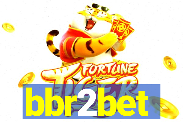 bbr2bet