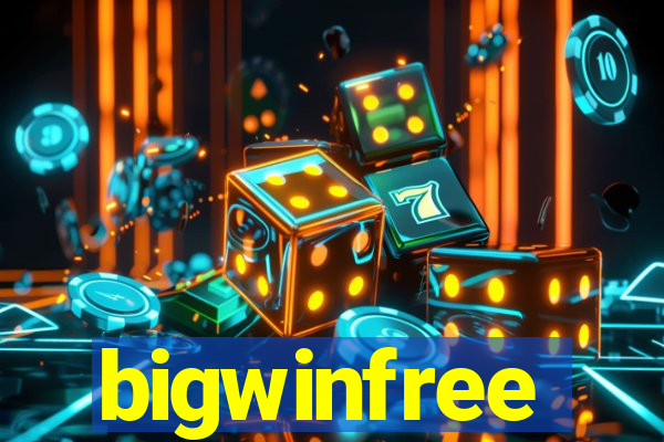 bigwinfree