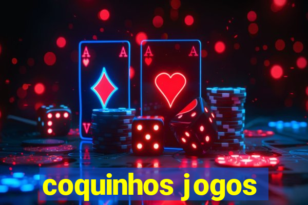 coquinhos jogos