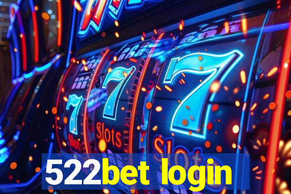 522bet login