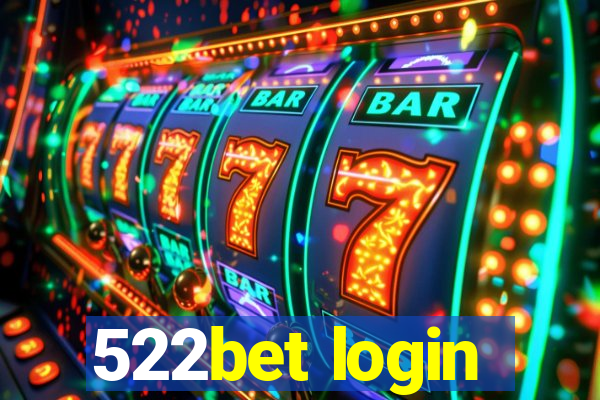 522bet login