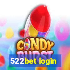 522bet login