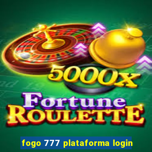 fogo 777 plataforma login