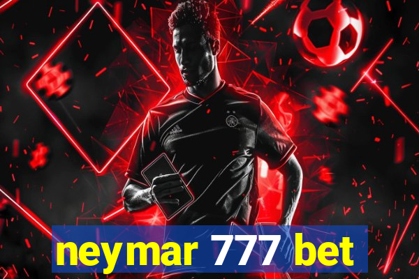 neymar 777 bet