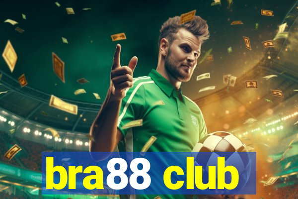 bra88 club