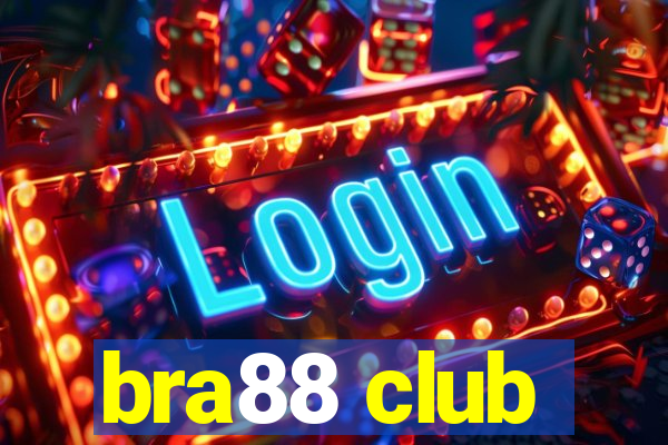 bra88 club