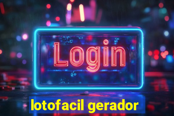 lotofacil gerador