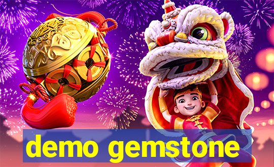 demo gemstone