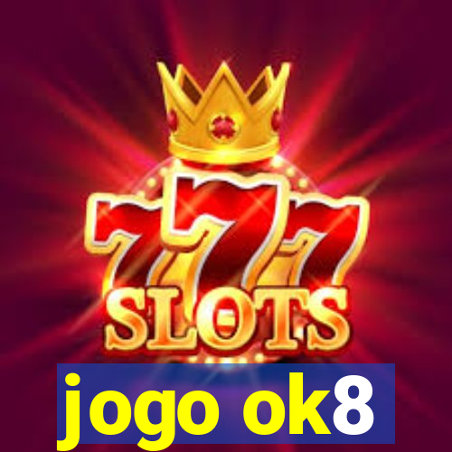 jogo ok8