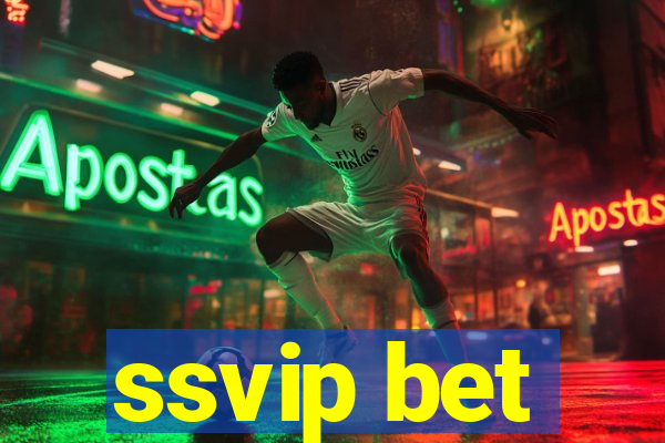 ssvip bet