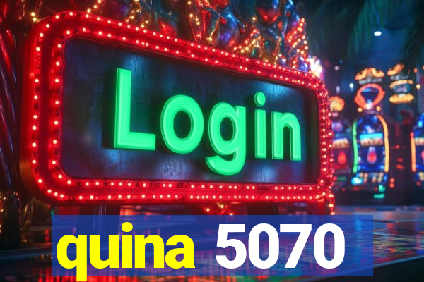 quina 5070