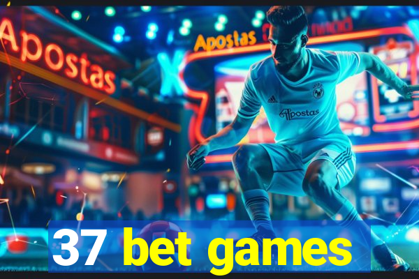 37 bet games