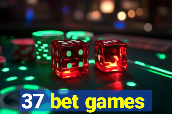 37 bet games