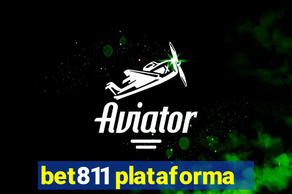 bet811 plataforma