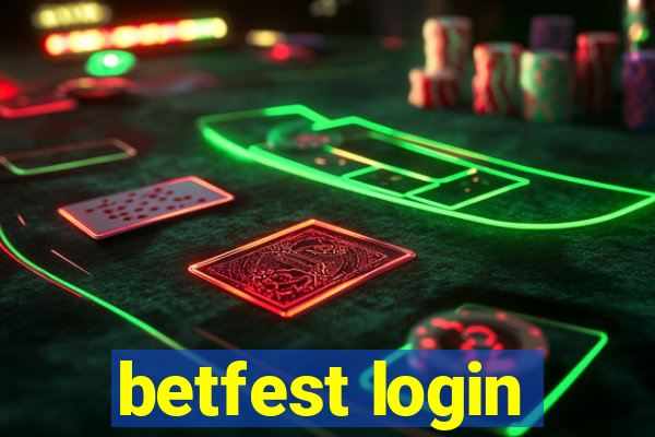 betfest login