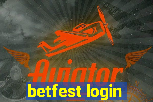 betfest login