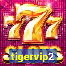 tigervip2